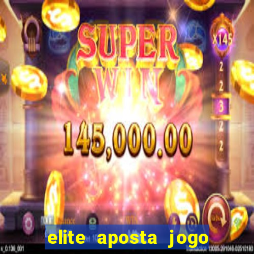 elite aposta jogo do bicho